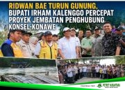 Ridwan Bae Turun Gunung, Bupati Irham Kalenggo Percepat Proyek Jembatan Penghubung Konsel-Konawe