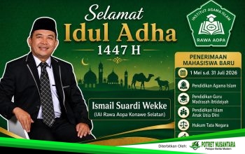 IAI Rawa Aopa Konawe Selatan Melanjutkan Penerimaan Mahasiswa Baru 2026 Bertepatan Momentum Idul Adha 1447 H