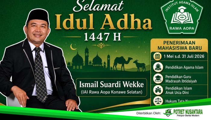 IAI Rawa Aopa Konawe Selatan Melanjutkan Penerimaan Mahasiswa Baru 2026 Bertepatan Momentum Idul Adha 1447 H