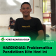 HARDIKNAS: Problematika Pendidikan Kita Hari Ini