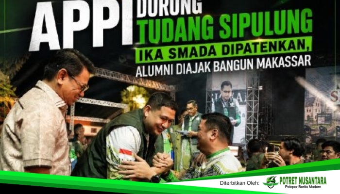 Appi Dorong Tudang Sipulung IKA SMADA Dipatenkan, Alumni Diajak Bangun Makassar