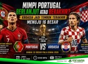 Mimpi Portugal Berlanjut atau Berakhir? Kroasia Jadi Tembok Terakhir Menuju 16 Besar