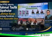 Dari PTIQ Jakarta, Rahmat Taufik Sipahutar Lahirkan Karya tentang Pemikiran Prof. Nasaruddin Umar