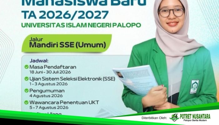 Kesempatan Emas Masih Terbuka ! UIN Palopo Buka Pendaftaran Jalur Mandiri SSE Hingga 30 Juli 2026