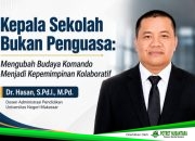 Kepala Sekolah Bukan Penguasa: Mengubah Budaya Komando Menjadi Kepemimpinan Kolaboratif
