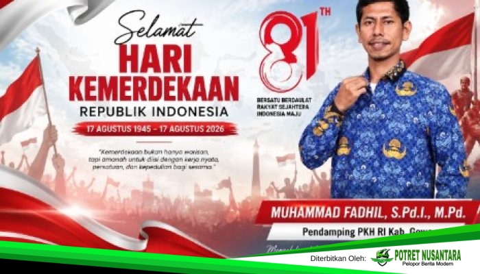 81 Tahun Merdeka: Menjaga Warisan ketulusan dan kesederhanaan Para Pendahulu Bangsa, Menjemput Indonesia Emas 2045